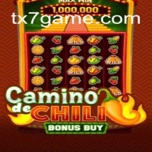 Explorando o Mundo de CaminodeChiliBonusBuy da TX7.GAMES