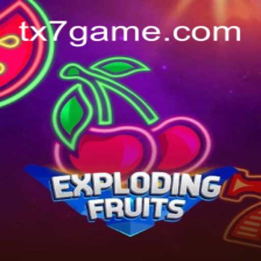 ExplodingFruits: O Novo Fenômeno do TX7.GAMES